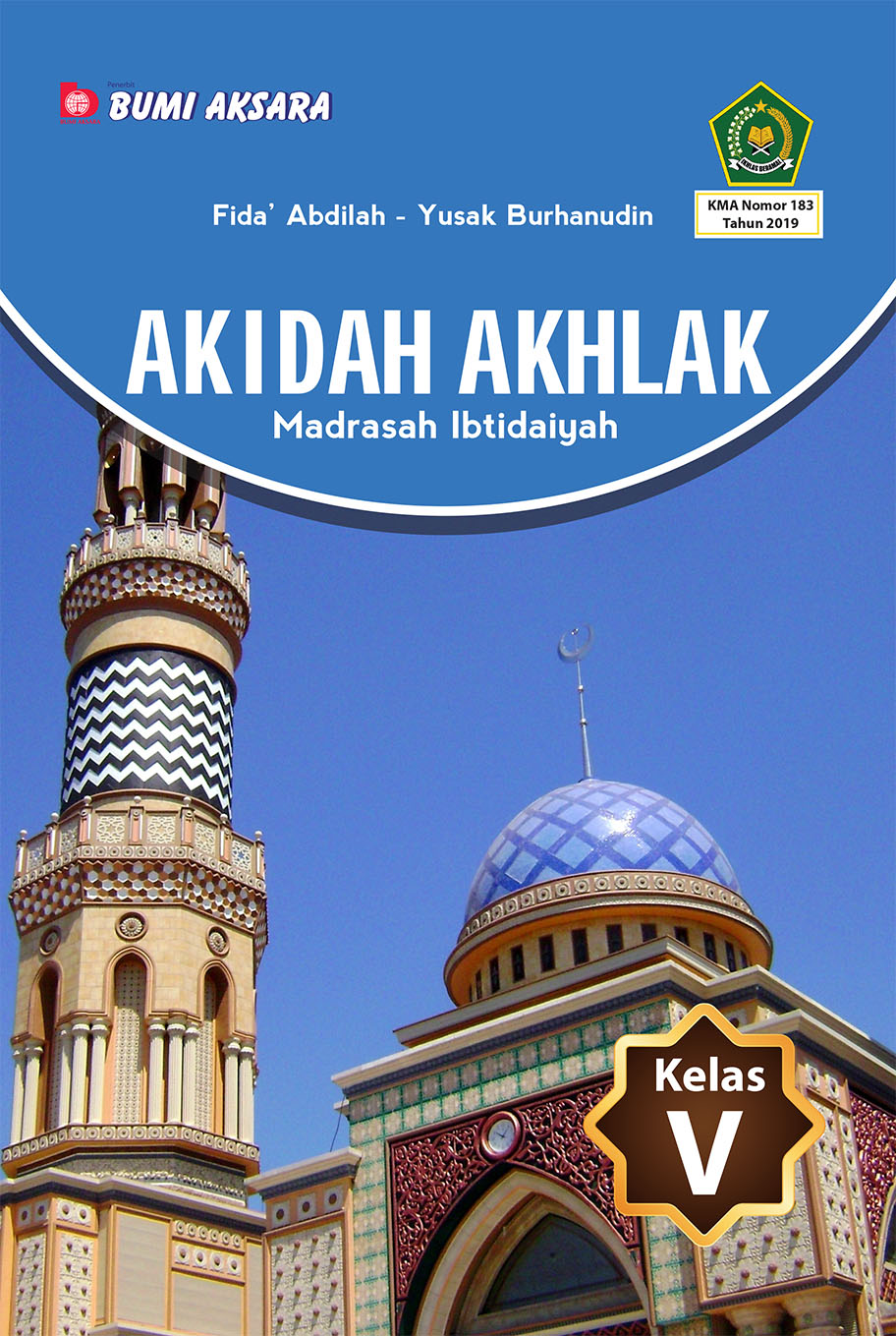 Akidah Akhlak Kelas V MI [KMA No.183 Tahun 2019]